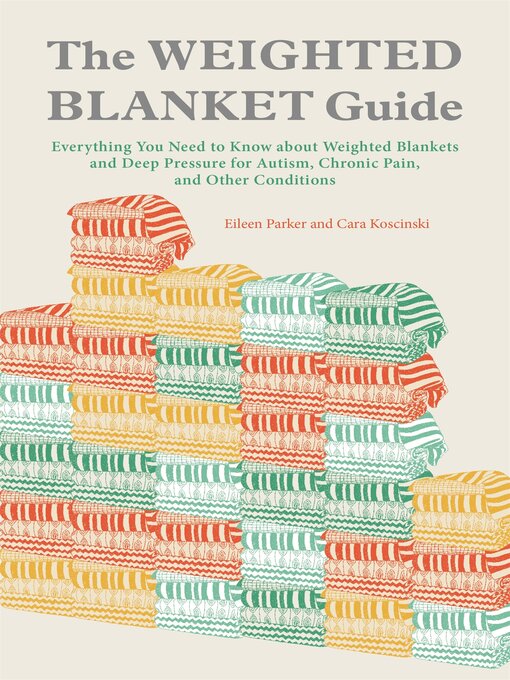 Title details for The Weighted Blanket Guide by Eileen Parker - Available